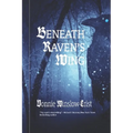 Beneath Raven's Wing - Paperback