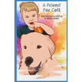 A Friend For Colt - Paperback