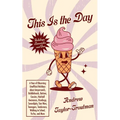 This IS the Day - Paperback