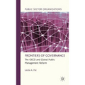 Frontiers of Governance: The OECD and Global Public Management Reform - Hardcover