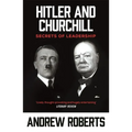 Hitler and Churchill: Secrets of Leadership - Paperback