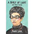 A Burst of Light and Other Essays - Hardcover