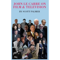 John Le Carre on Film & Television - Hardcover