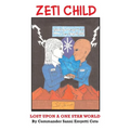 Zeti Child: Lost Upon a One Star World - Paperback