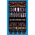 Hola and Goodbye: Una Familia in Stories - Paperback