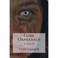 Gore Orphanage - Paperback