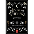 Living Witchery Coven - Paperback
