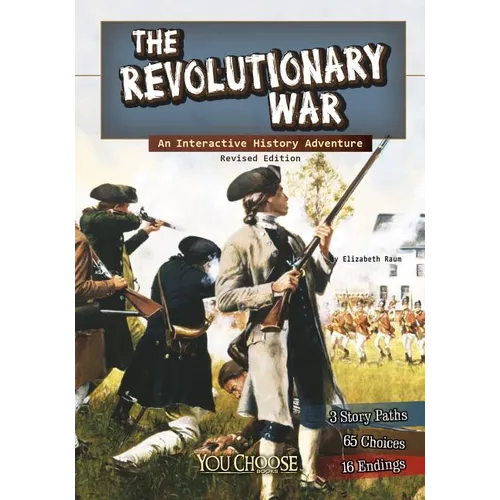 The Revolutionary War: An Interactive History Adventure - Paperback