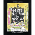 Miss Nelson Is Missing! - Hardcover