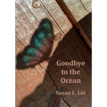 Goodbye to the Ocean - Paperback