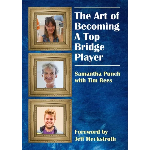 The Art of Becoming a Top Bridge Player - Paperback