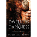 Dwellers Of Darkness - Paperback