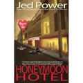 Honeymoon Hotel: A Dan Marlowe Novel - Paperback