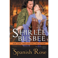 The Spanish Rose (The Reckless Brides, Book 1) - Paperback