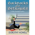 Backpacks and Betrayals: A Haley Randolph Mystery - Paperback