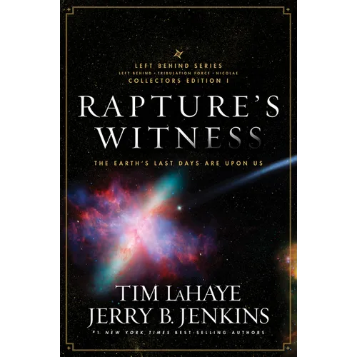 Rapture's Witness: The Earth's Last Days Are Upon Us - Paperback