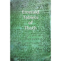 Emerald Tablets of Thoth: Take control of your life write your Future Scroll - Paperback
