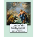 Lord of the World, by Robert Hugh Benson (novel ) - Paperback