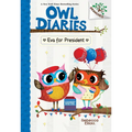Eva for President: A Branches Book (Owl Diaries #19): Volume 19 - Library Binding