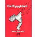 The Floppy Infant - Hardcover