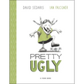 Pretty Ugly - Hardcover