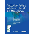 Textbook of Patient Safety and Clinical Risk Management - Paperback