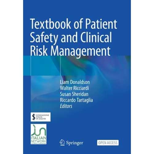 Textbook of Patient Safety and Clinical Risk Management - Paperback