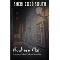Nowhere Man: Another John Pickett Novella - Paperback