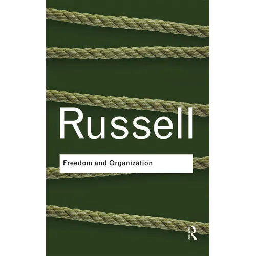 Freedom and Organization - Paperback