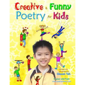Creative & Funny Poetry for Kids - Paperback