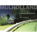 Karen Halverson: Mulholland - Hardcover