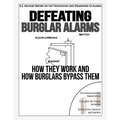 Defeating Burglar Alarms: How They Work, and How Burglars Bypass Them - Paperback