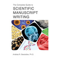 The Complete Guide to Scientific Manuscript Writing - Paperback