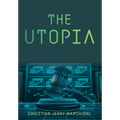 The Utopia - Hardcover