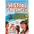 History Smashers: Christopher Columbus and the Taino People - Paperback