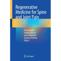 Regenerative Medicine for Spine and Joint Pain - Paperback