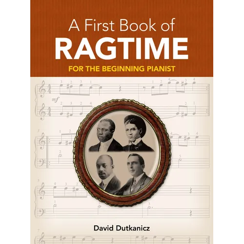 A First Book of Ragtime: For the Beginning Pianist with Downloadable Mp3s - Paperback