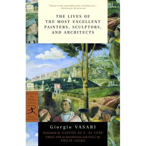 Lives of the Most Eminent Painters, Sculptors and Architects - Paperback