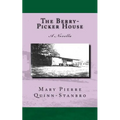 The Berry-Picker House - Paperback
