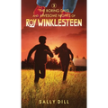 The Boring Days and Awesome Nights of Roy Winklesteen - Hardcover