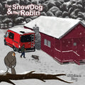 The Snow Dog & The Robin - Paperback