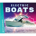 Electric Boats - Library Binding