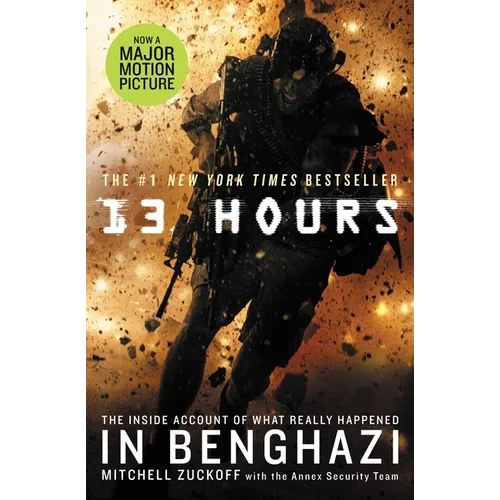 13 Hours: The Inside Account of What Really Happened in Benghazi - Paperback