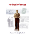 No Bed of Roses - Paperback