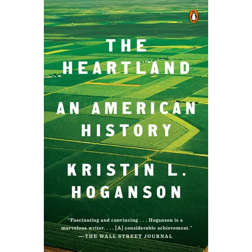 The Heartland: An American History - Paperback