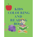 Kids Colouring and Reading Book - Paperback