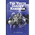 The Youth Coach's Handbook - Paperback