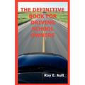 The Definitive Book For Driving School Owners - Paperback