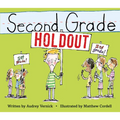 Second Grade Holdout - Hardcover