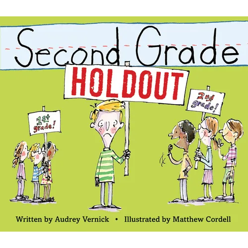 Second Grade Holdout - Hardcover
